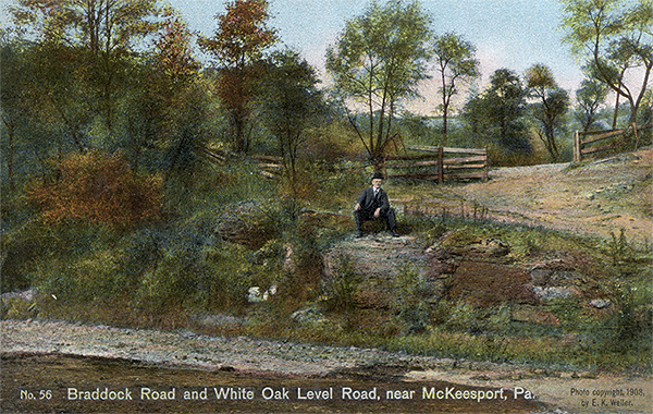 John Kennedy Lacock Braddock Road Postcard #56: Braddock Road and White Oak Level Road, near McKeesport, Pa.