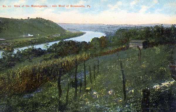 John Kennedy Lacock Cumberland Road Postcard #63: View of the Monongahela, 1 mile West of Brownsville, Pa.