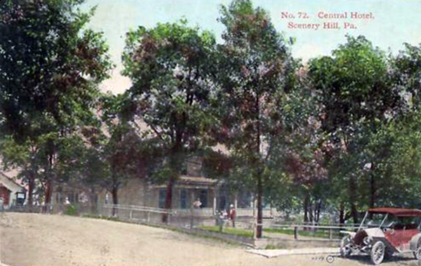 John Kennedy Lacock Cumberland Road Postcard #72: Central Hotel, Scenery Hill, Pa.
